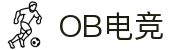 OB电竞·(中国)人口竞技平台